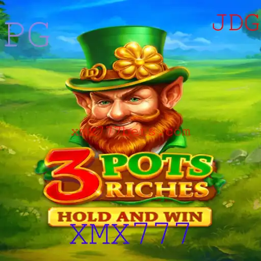 3potsRiches: Descubra a Emoção de um Novo Mundo de Jogos com a Palavra-chave XMX777